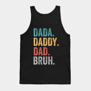 Dada Daddy Dad Bruh Fathers Day 2024 Tank Top